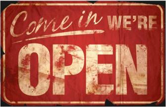 We are open
